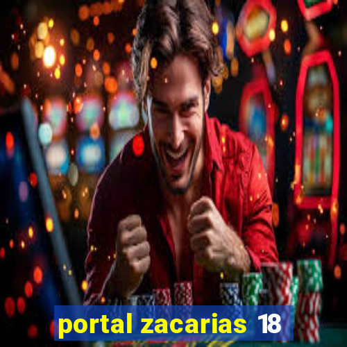 portal zacarias 18